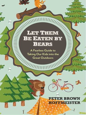 cover image of Let Them Be Eaten by Bears